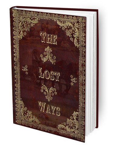 The Lost Ways